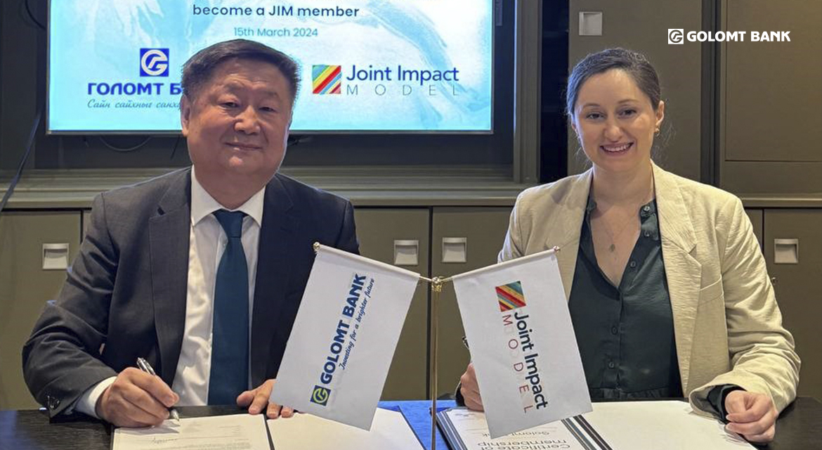 Golomt Bank has become the first bank from Mongolia to join the Joint Impact Model Foundation as an official member