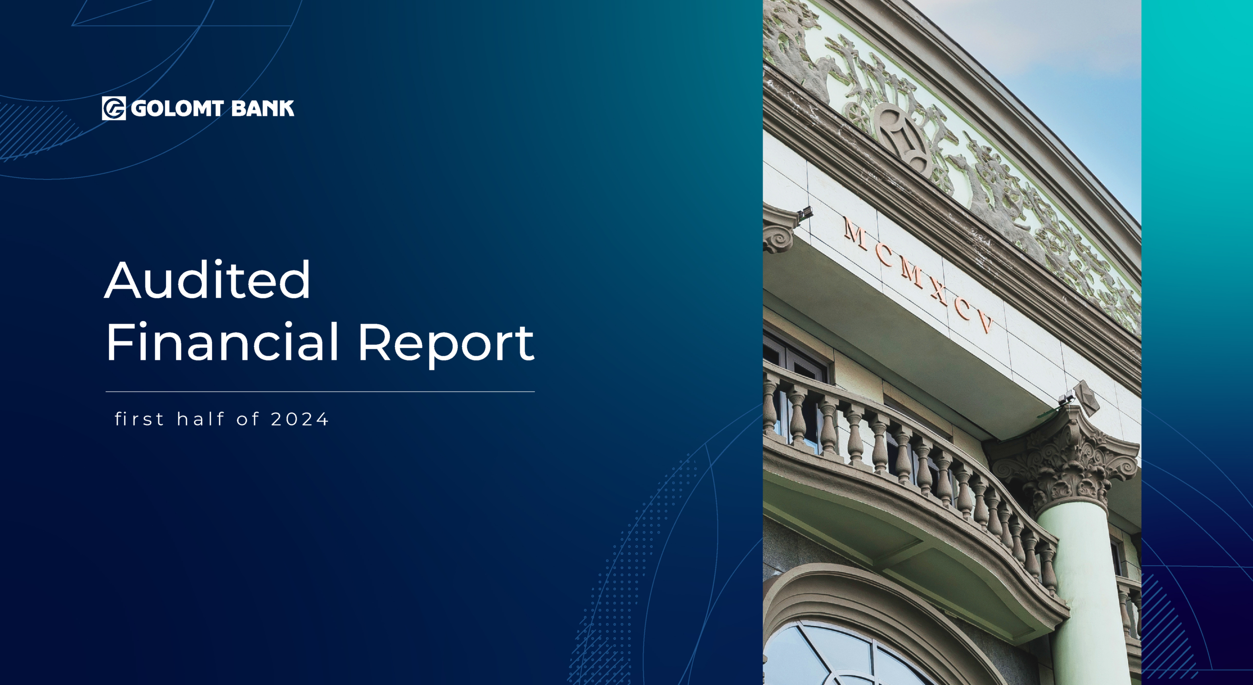 Golomt Bank released audited financial report as first half of 2024